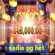 sadia pg bet