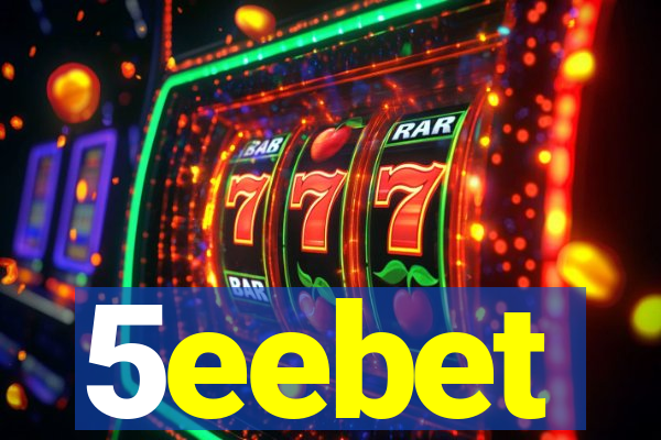 5eebet