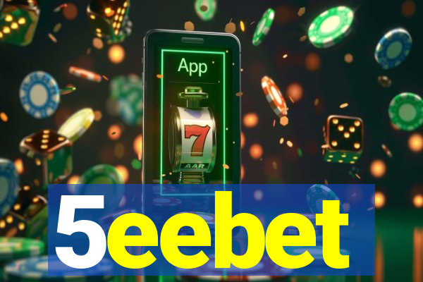 5eebet
