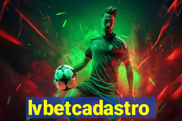 lvbetcadastro