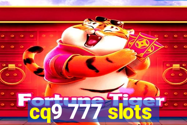 cq9 777 slots