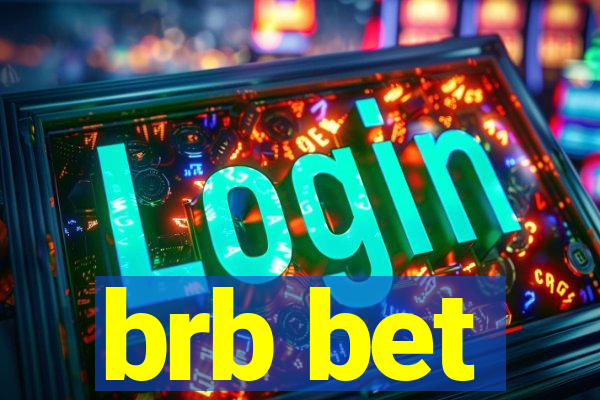brb bet