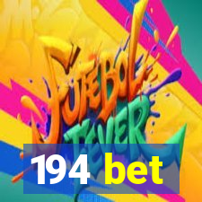 194 bet