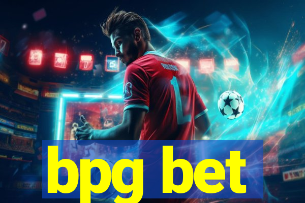 bpg bet
