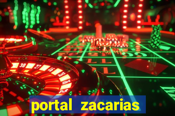 portal zacarias maior de 18