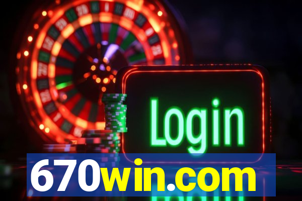 670win.com