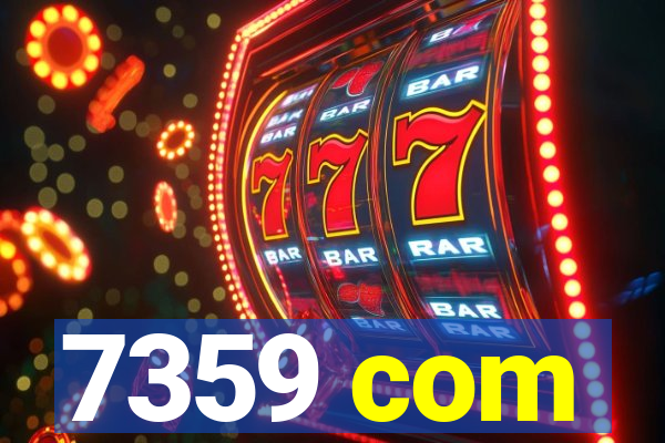 7359 com