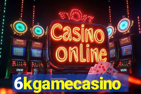 6kgamecasino