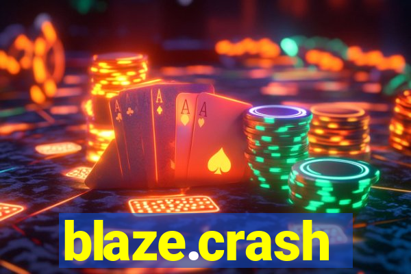 blaze.crash