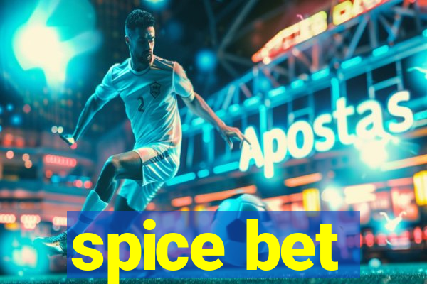 spice bet