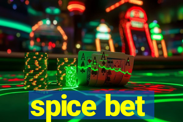 spice bet