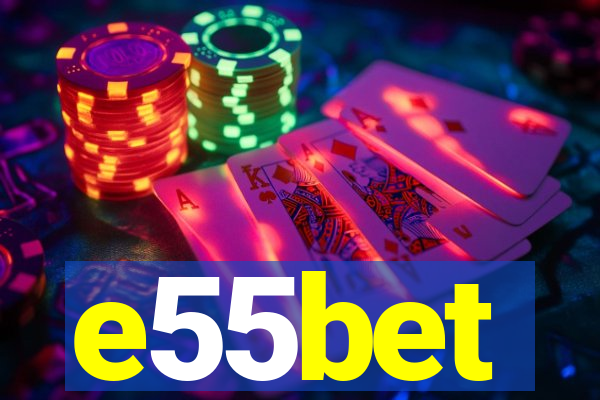 e55bet