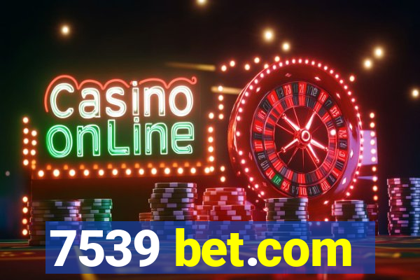 7539 bet.com