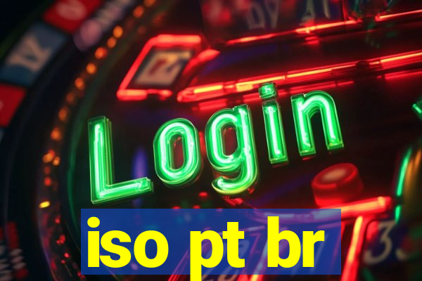 iso pt br