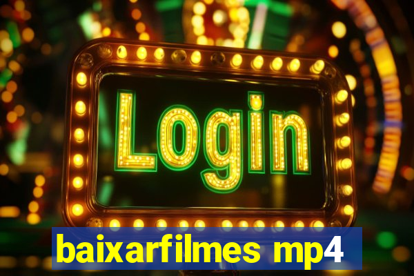baixarfilmes mp4