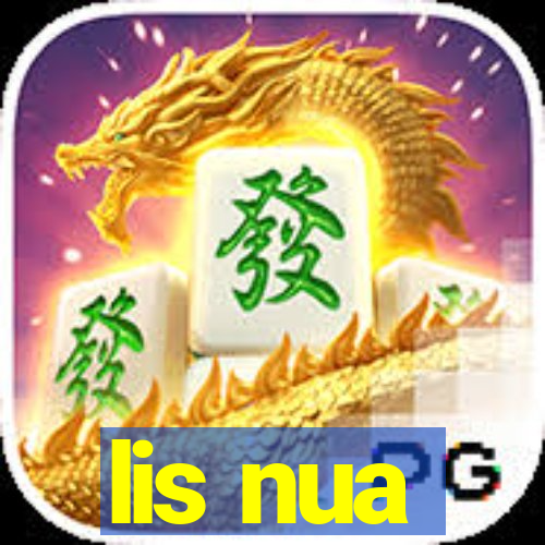 lis nua