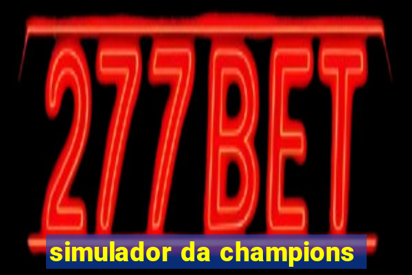 simulador da champions