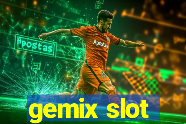 gemix slot