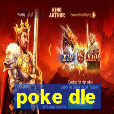 poke dle