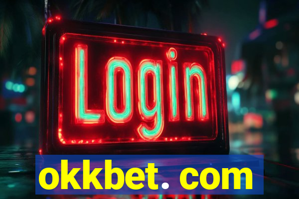 okkbet. com