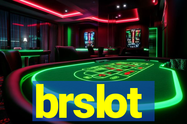 brslot