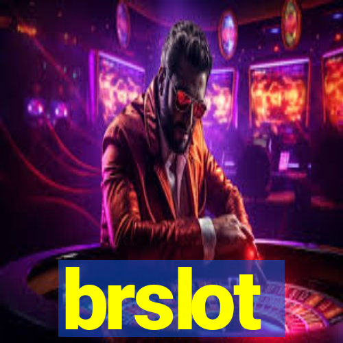 brslot