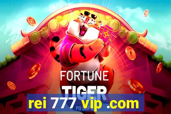 rei 777 vip .com