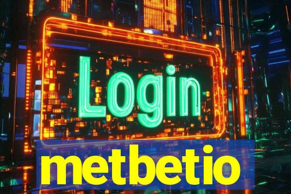 metbetio