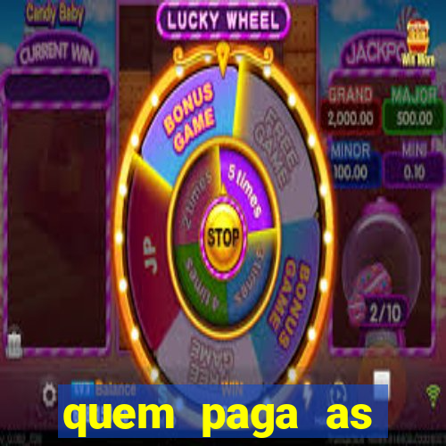 quem paga as passagens dos times de futebol