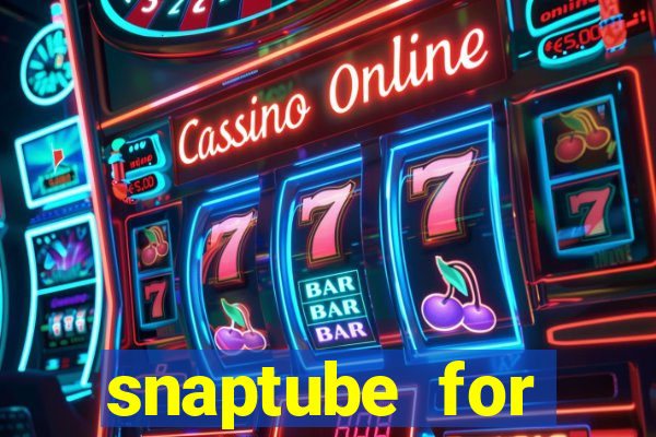 snaptube for windows 7