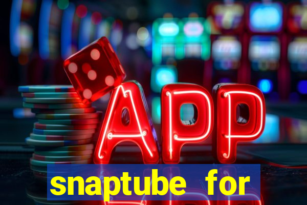 snaptube for windows 7