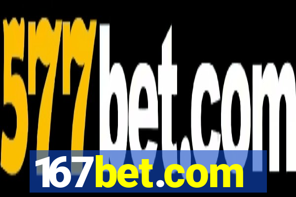 167bet.com