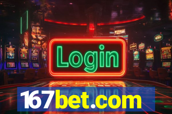 167bet.com