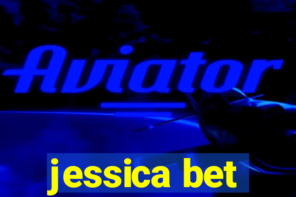 jessica bet