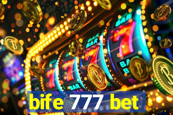 bife 777 bet