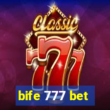 bife 777 bet