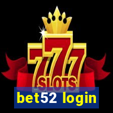 bet52 login