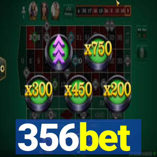 356bet