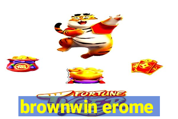 brownwin erome