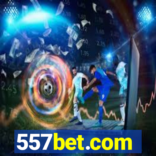 557bet.com