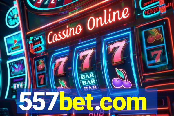 557bet.com