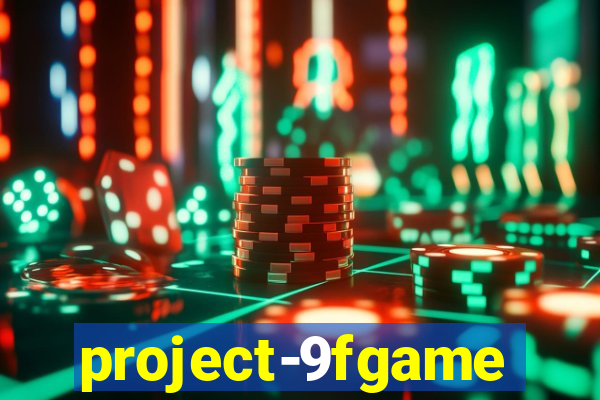 project-9fgame