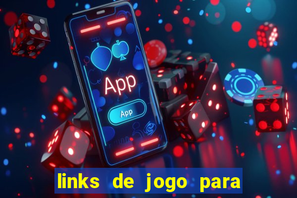 links de jogo para ganhar dinheiro