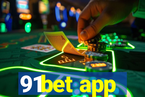 91bet app