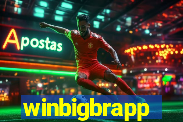 winbigbrapp