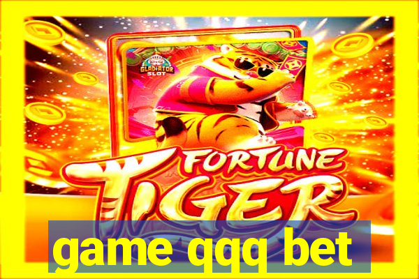 game qqq bet