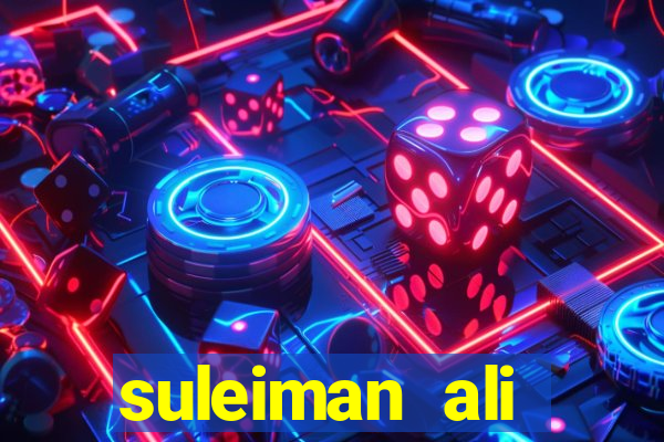 suleiman ali nashnush altura