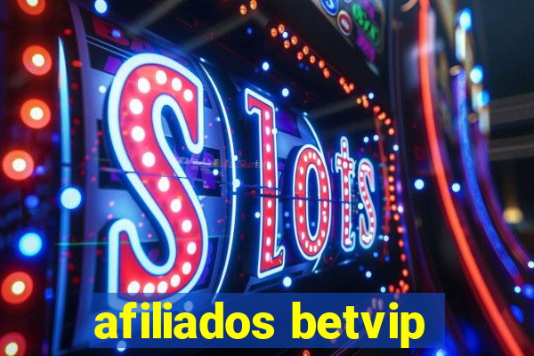 afiliados betvip