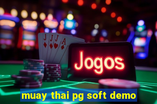 muay thai pg soft demo