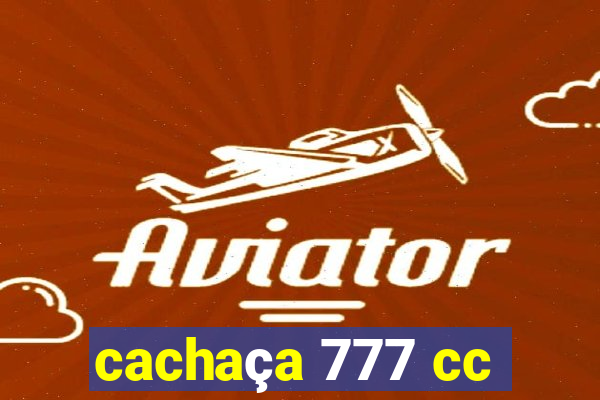 cachaça 777 cc